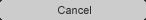Cancel
